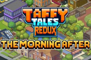 《太妃物语/Taffy Tales》第二季 重制版 翌日清晨 下载 v1.036
